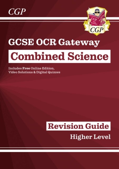 Grade 9-1 GCSE Combined Science: OCR Gateway Revision Guide with Online Edition - Higher: perfect fo