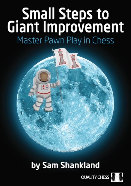 Small Steps to Giant Improvement - Master Pawn Play in Chess
