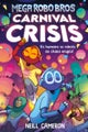 Mega Robo Bros 6: Carnival Crisis