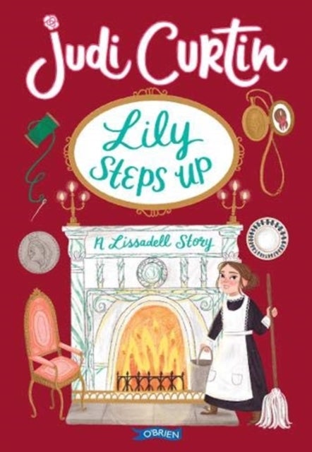 Lily Steps Up - A Lissadell Story