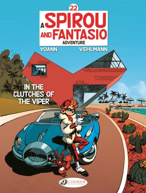 Spirou & Fantasio Vol. 22: In the Clutches of the Viper - Volume 22