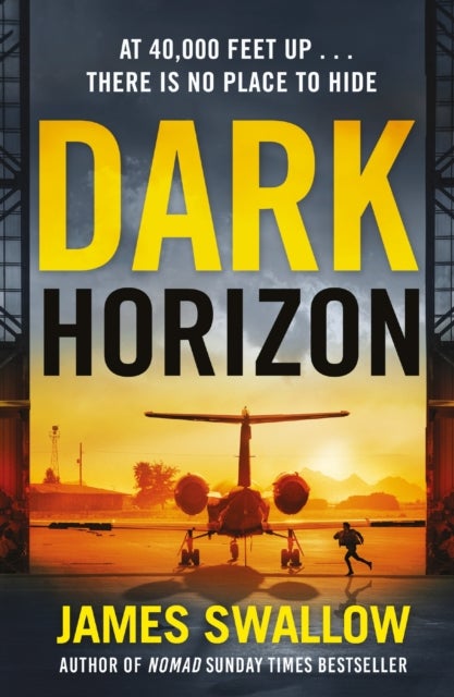 Dark Horizon - A high-octane thriller from the 'unputdownable' author of NOMAD