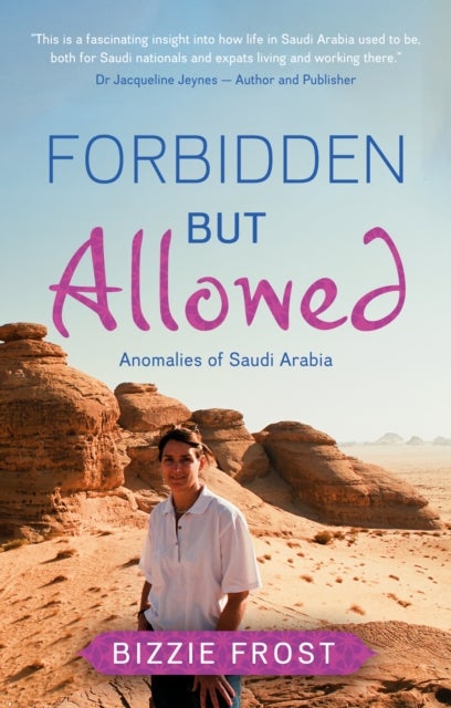 Forbidden but Allowed - Anomalies of Saudi Arabia