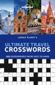 Lonely Planet''s Ultimate Travel Crosswords