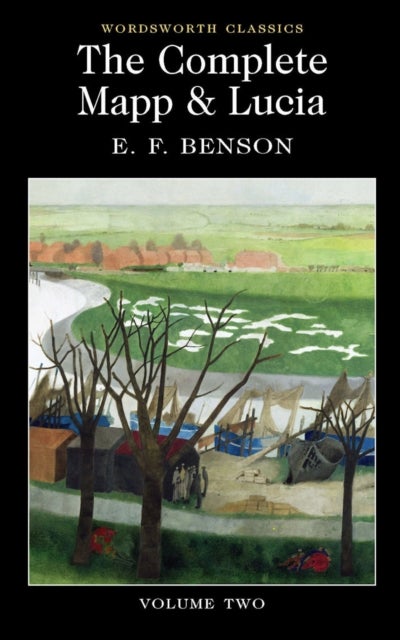 The Complete Mapp & Lucia - Volume Two