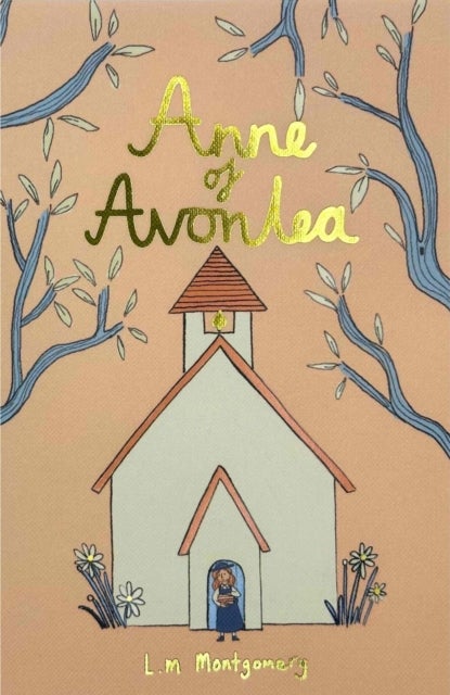 Anne of Avonlea (Collector''s Edition)