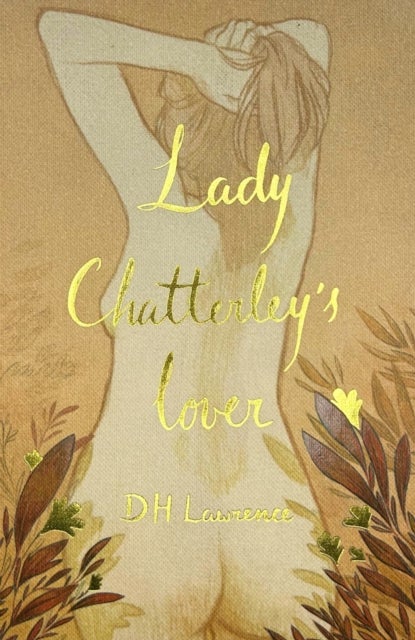 Lady Chatterley''s Lover (Collector''s Edition)