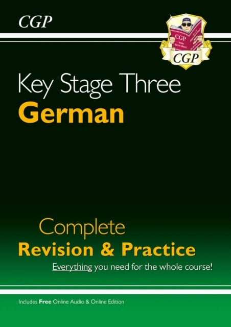 KS3 German Complete Revision & Practice with Free Online Audio