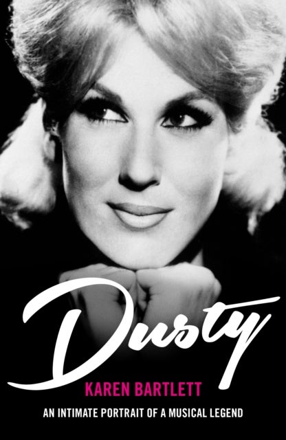 Dusty - An Intimate Portrait of a Musical Legend
