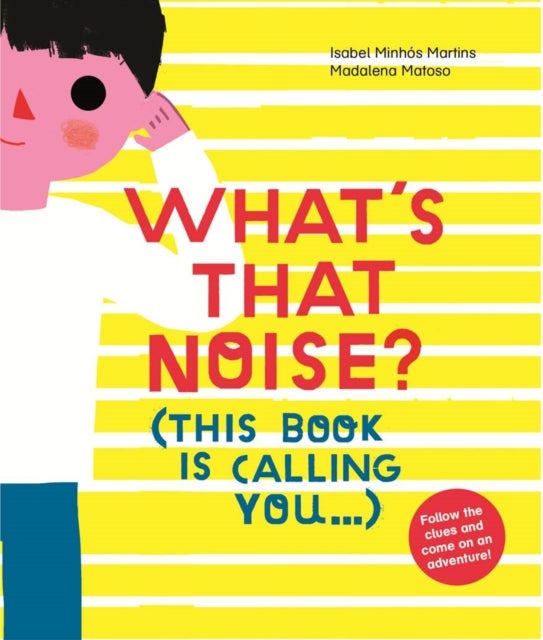 What''s That Noise?