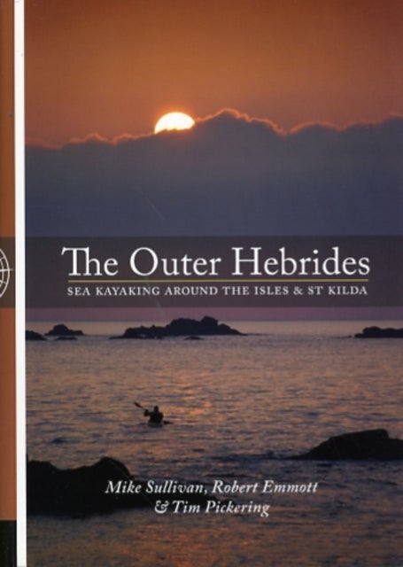 Outer Hebrides Sea Kayaking - Around the Isles & St Kilda