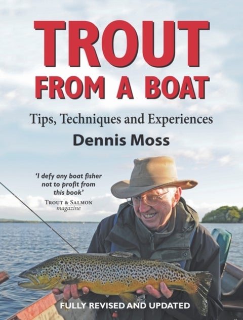 Trout from a Boat - Tips, Techniques and Experiences