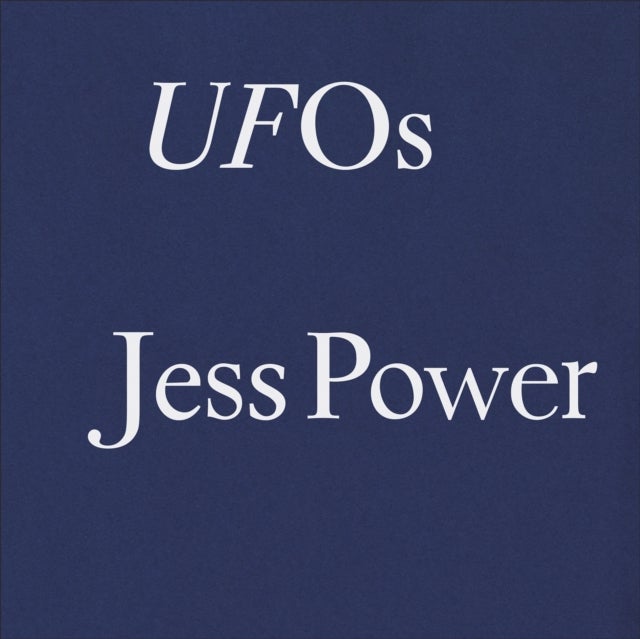 Jess Power - UFOs