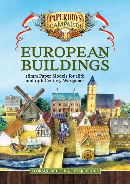 European Buildings - 28mm Paper Models for 18th & 19th Century Wargames