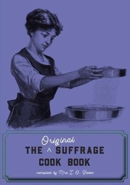 The Original Suffrage Cookbook