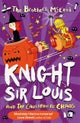 Knight Sir Louis and the Cauldron of Chaos