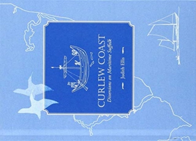 Curlew Coast - Diversions on maritime Suffolk