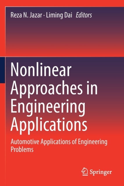 Nonlinear Approaches in Engineering Applications - Automotive Applications of Engineering Problems