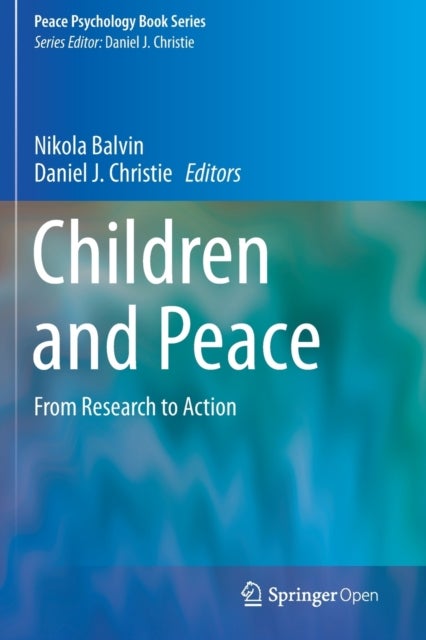 Children and Peace - From Research to Action