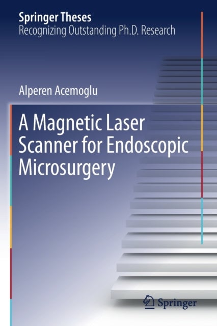 A Magnetic Laser Scanner for Endoscopic Microsurgery