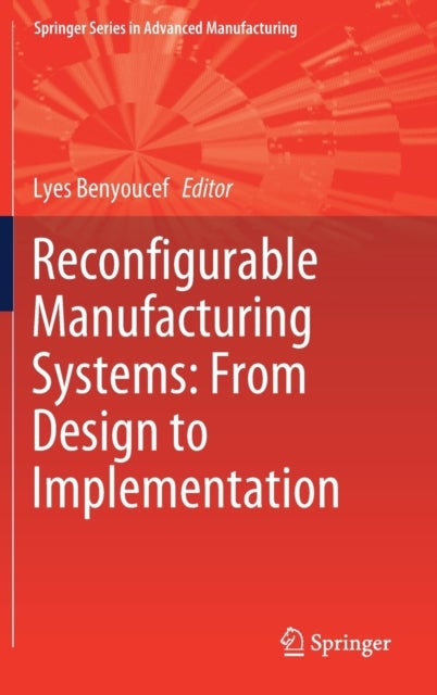 Reconfigurable Manufacturing Systems