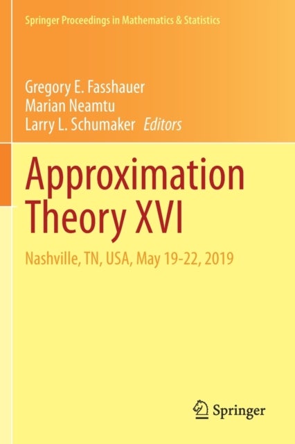 Approximation Theory XVI - Nashville, TN, USA, May 19-22, 2019