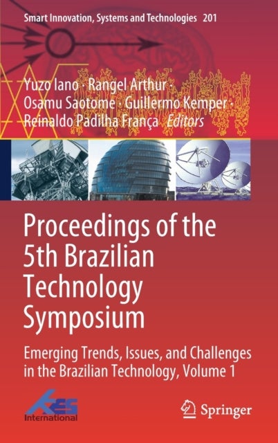 Proceedings of the 5th Brazilian Technology Symposium - Emerging Trends, Issues, and Challenges in the Brazilian Technology, Volume 1