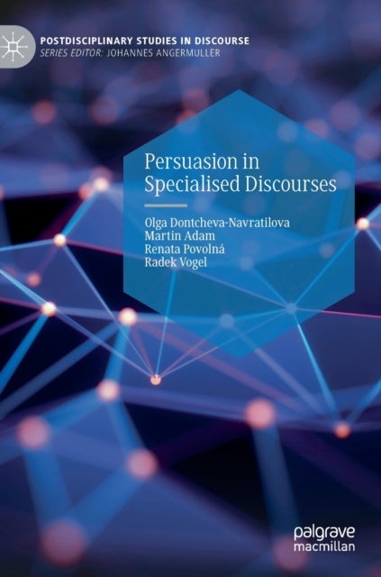 Persuasion in Specialised Discourses