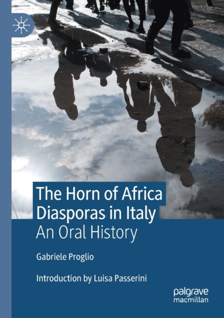 The Horn of Africa Diasporas in Italy - An Oral History