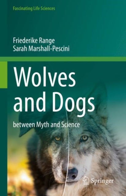 Wolves and Dogs - between Myth and Science