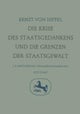 Die Krise des Staatsgedankens und die Grenzen der Staatsgewalt