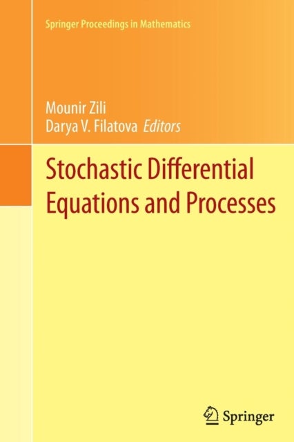 Stochastic Differential Equations and Processes - SAAP, Tunisia, October 7-9, 2010