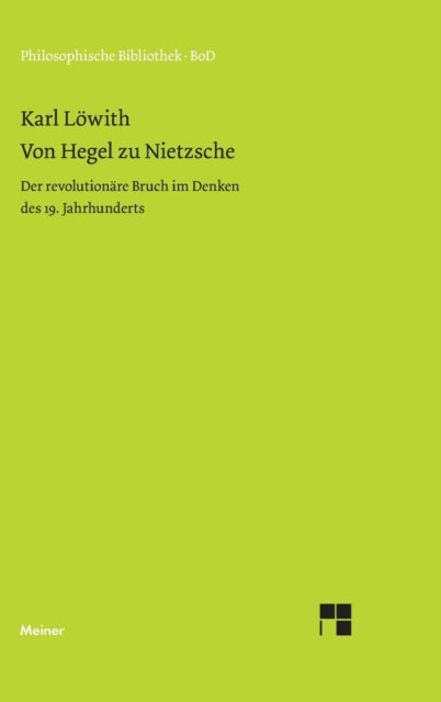 Von Hegel zu Nietzsche