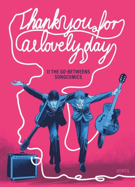 Thank You for a Lovely Day - 11 The Go-Betweens Songcomics