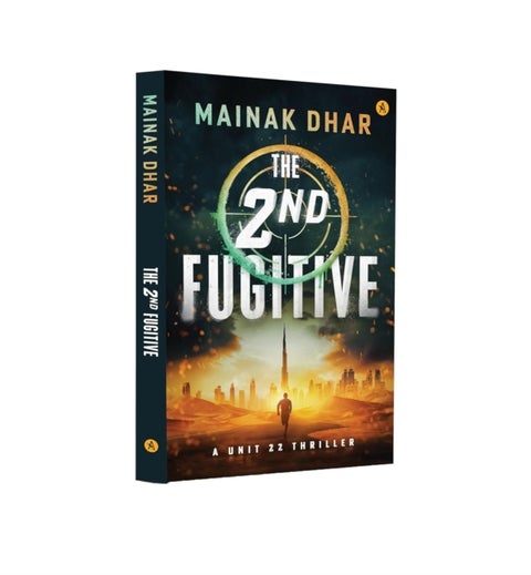 2nd Fugitve - A Unit 22 Thriller