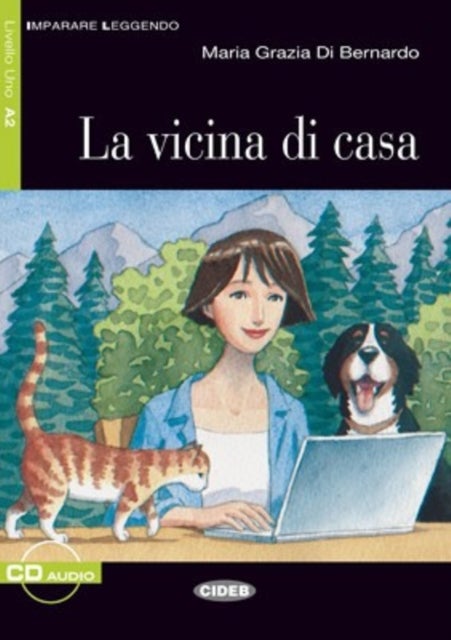 Imparare leggendo - La vicina di casa + CD