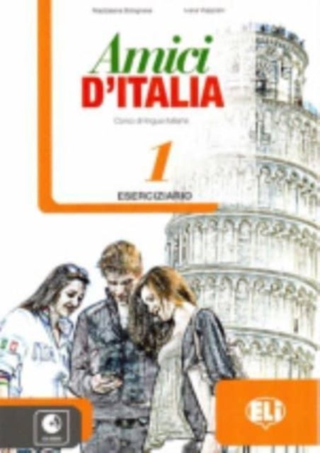 Amici d'Italia 1 - Eserciziario + libro digitale 1