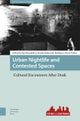 Urban Nightlife and Contested Spaces