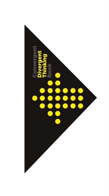 The Divergent and Convergent Thinking Book - Notebook for Creative Thinking