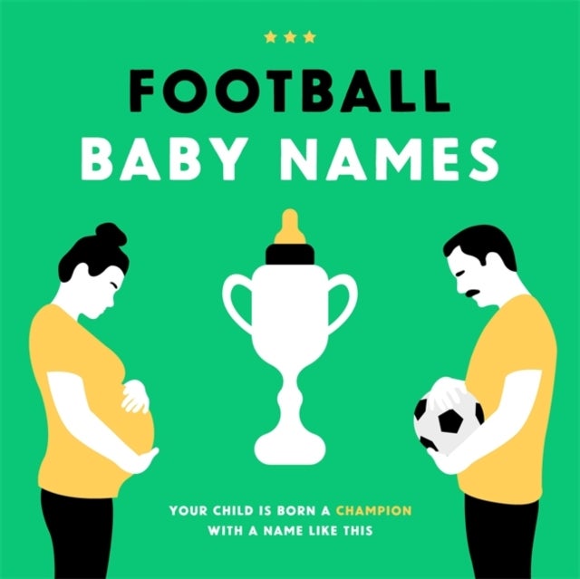 Football First Names - Your Child is Born a Champion with a Name Like This