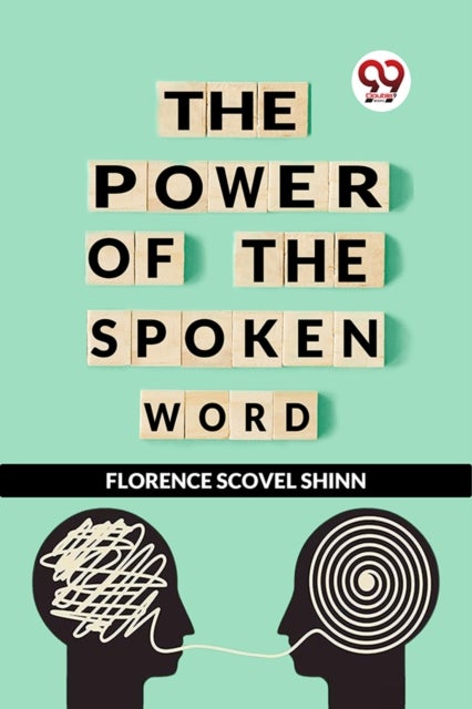 The Power Of The Spoken Word
