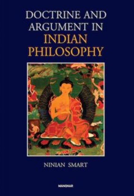 Doctrine and Argument in Indian Philosophy.