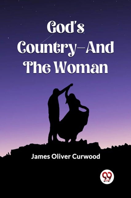 God's Country-And The Woman