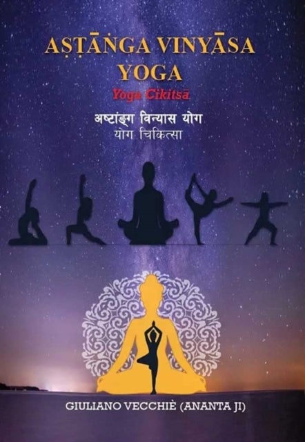 Astanga Vinyasa Yoga - Yoga Cikitsa