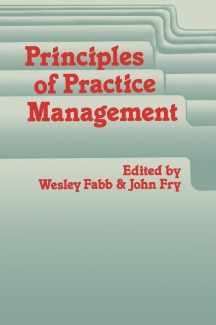 Principles of Practice Management - In Primary Care