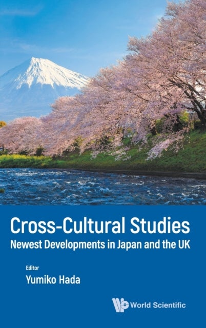 CROSS-CULTURAL STUDIES: NEWEST DEVELOPMENTS IN JAPAN AND THE UK