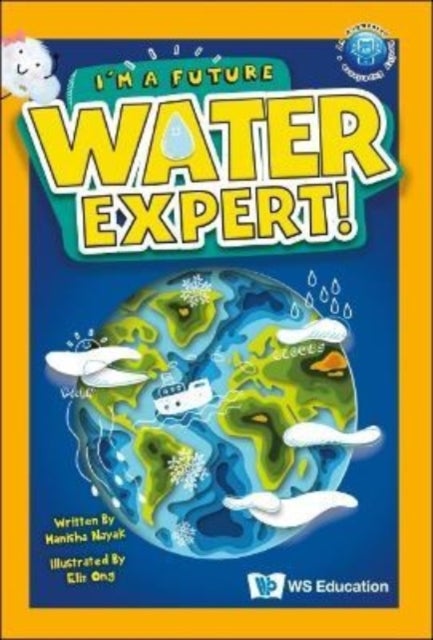 I''m A Future Water Expert!
