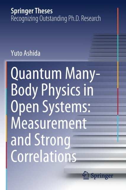 Quantum Many-Body Physics in Open Systems