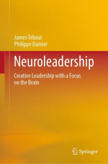 Neuroleadership - Creative Leadership with a Focus on the Brain