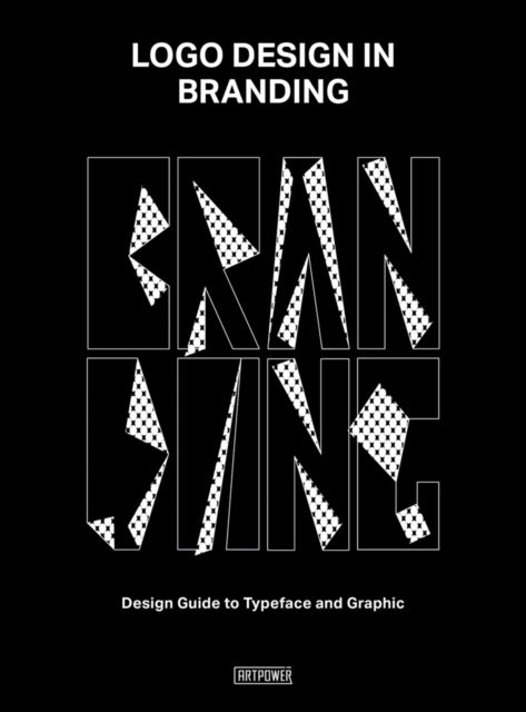 Logo Design in Branding - Design Guide to Typeface and Graphic
